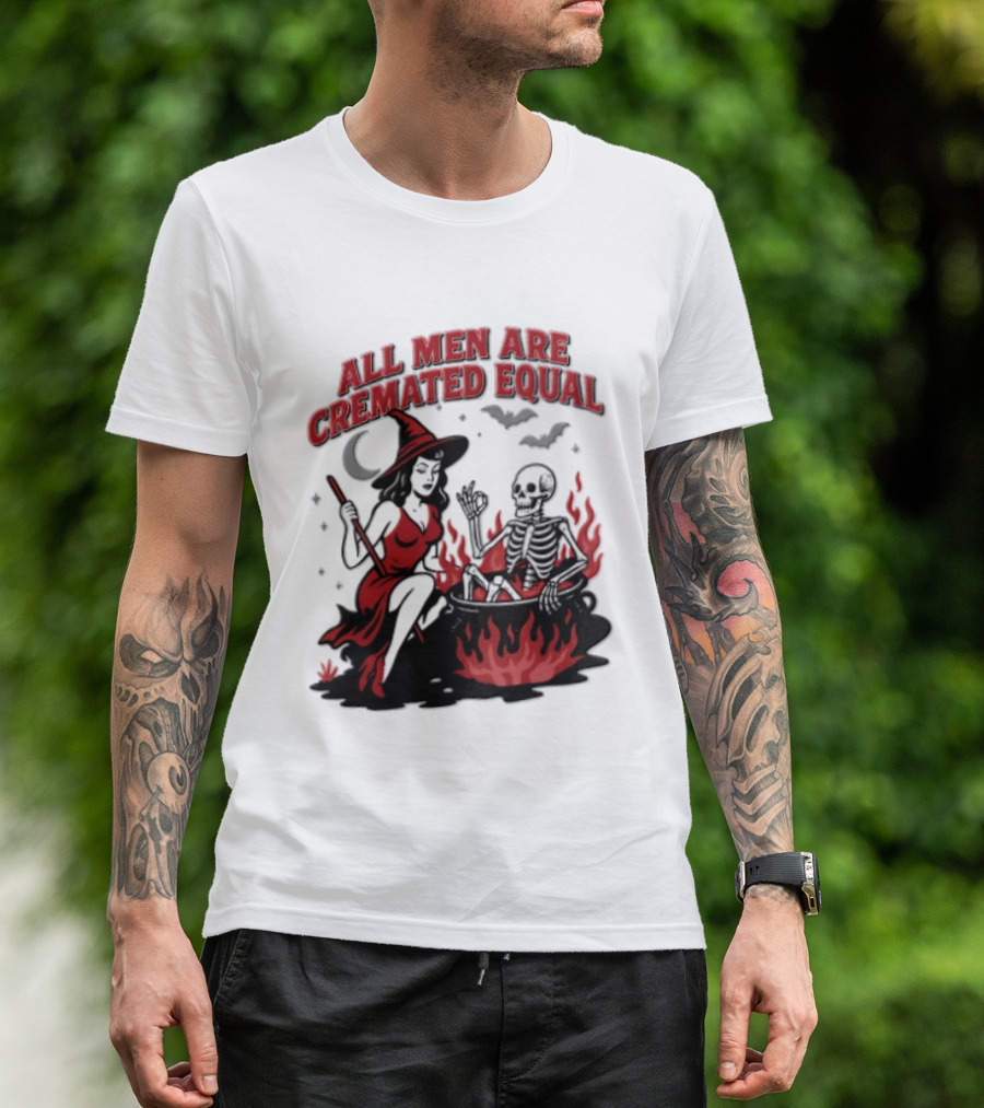 All Men Are Cremated Equal Witch Skeleton Cauldron Halloween T-Shirt