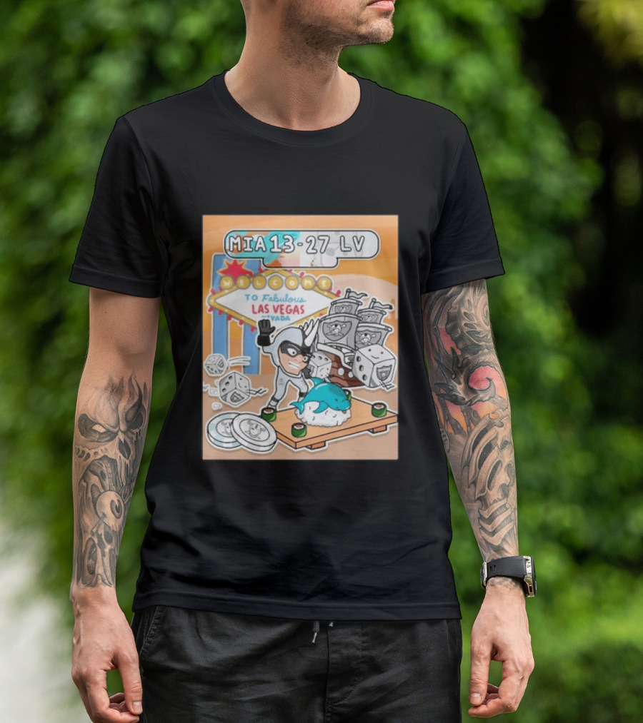 MIA 13 27 LV Welcome To Fabulous Las Vegas Sushi Dice Robots T-Shirt