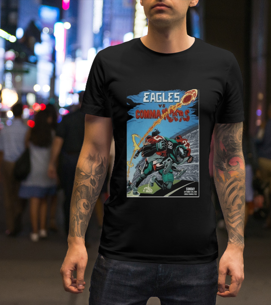 Eagles Vs Commanders September 13 2026 Lincoln Financial Field Football T-Shirt