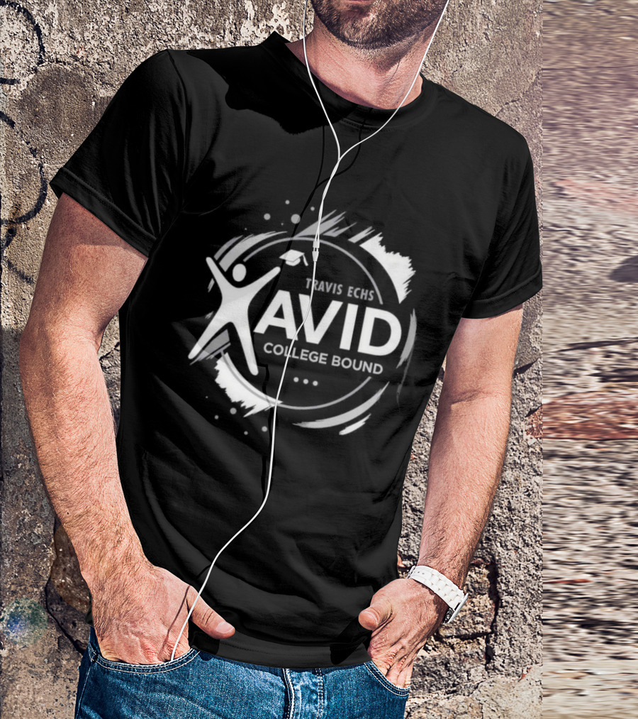 Travis ECHS AVID College Bound Graduation Celebration T-Shirt
