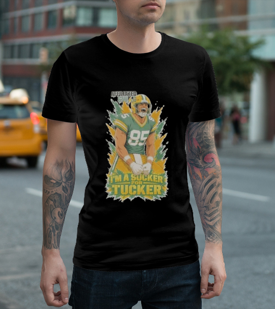 I'm A Sucker For Tucker Green Bay Packers 85 Affiliated SWAG T-Shirt