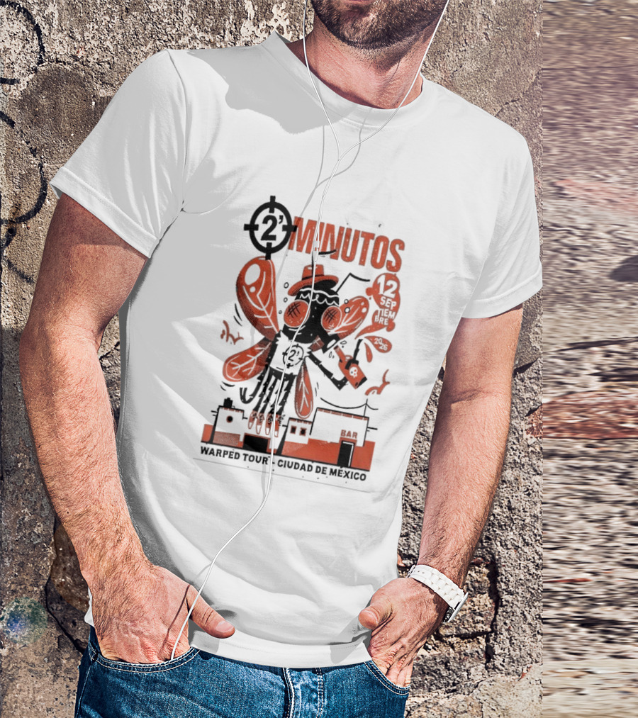 2 Minutos Sept 12 2026 Warped Tour Ciudad De Mexico Punk Rock T-Shirt