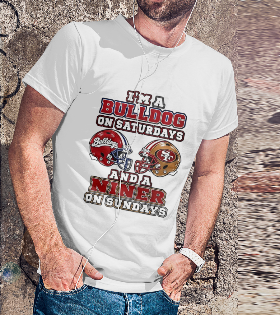 I'm A Bulldog On Saturdays And A Niner On Sundays Football Helmets T-Shirt