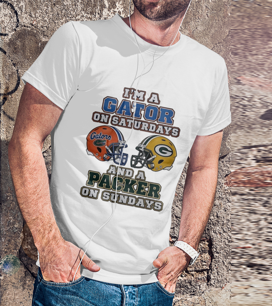 I'm A Gator On Saturdays And A Packer On Sundays Football Fan Gear T-Shirt