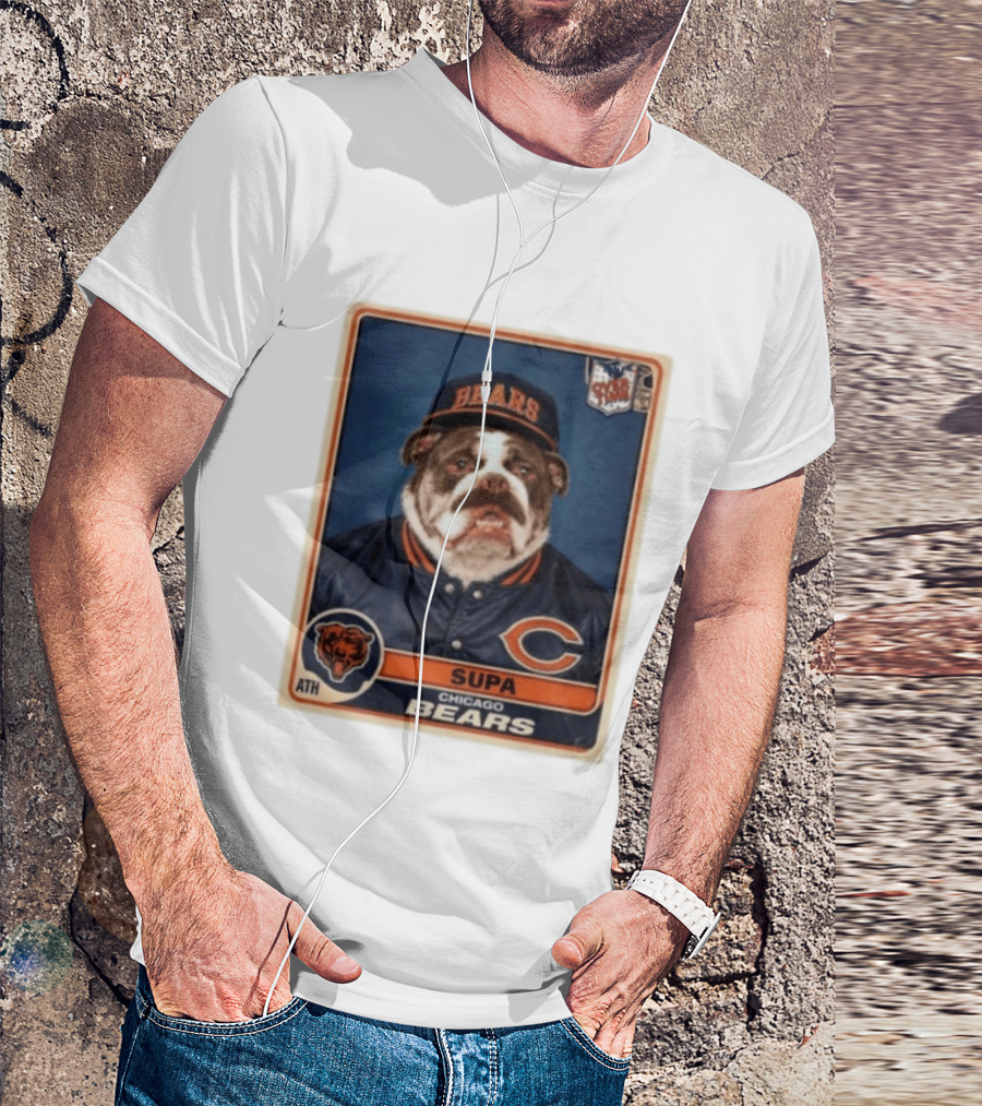 Supa Chicago Bears Football Trading Card Bulldog ATH T-Shirt