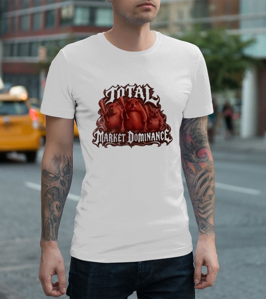 Total Market Dominance Groundhog Baseball Bats T-Shirt