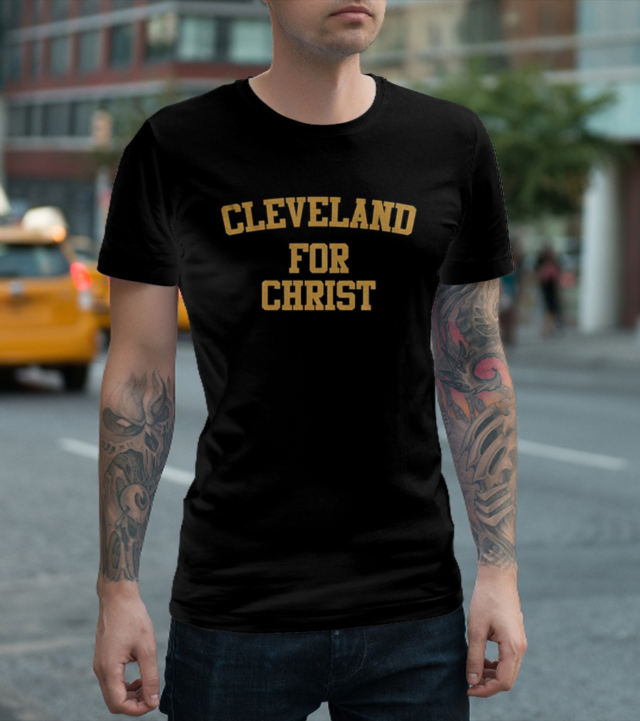 Cleveland For Christ Cleveland Browns T-Shirt