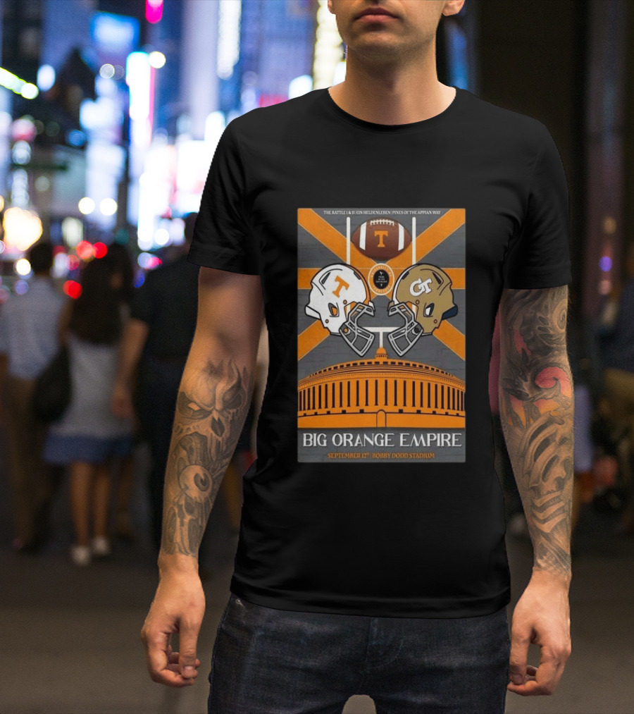 Tennessee Vs Georgia Tech Big Orange Empire September 12 2026 Bobby Dodd Stadium Football Duel T-Shirt