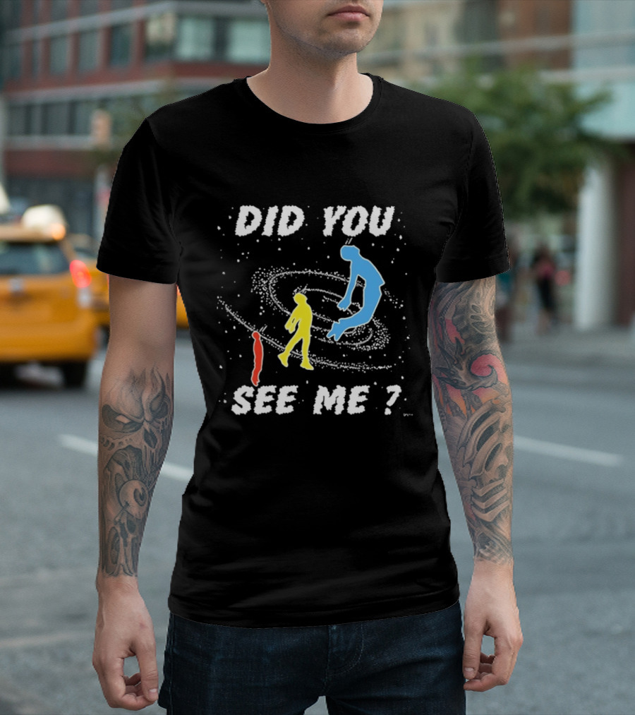 Did You See Me Space Galaxy Silhouette Figures T-Shirt