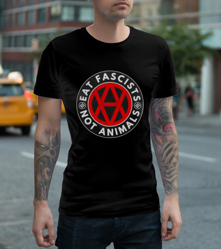 Eat Fascists Not Animals Red Anarchist Circle T-Shirt