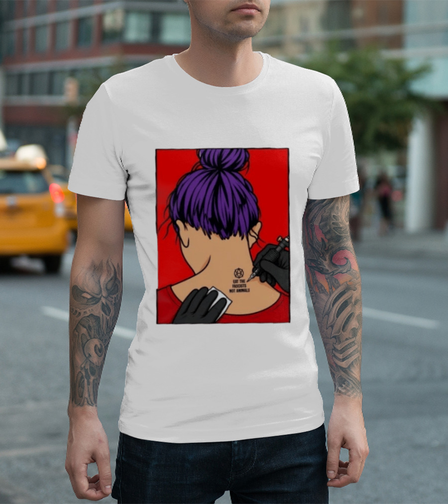 Eat The Fascists Not Animals Tattoo Anarchist Purple Hair Red T-Shirt