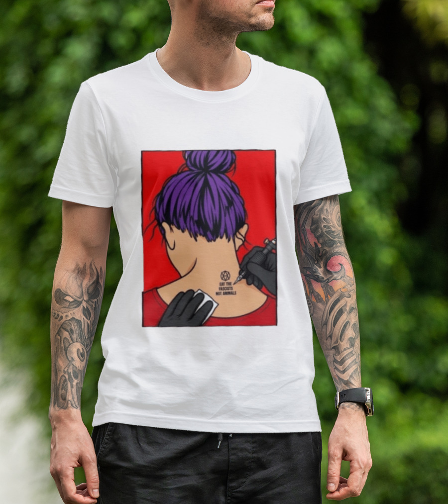 Eat The Fascists Not Animals Tattoo Anarchist Purple Hair Red T-Shirt