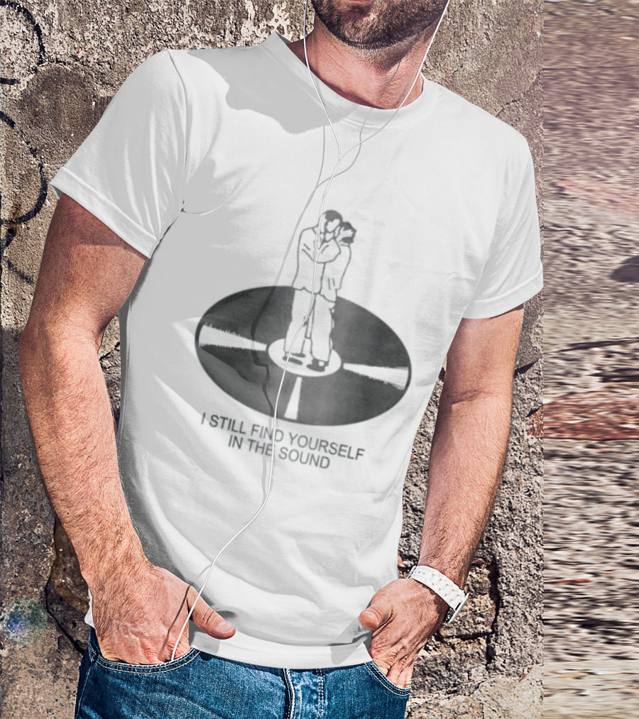 I Still Find Yourself In The Sound Vinyl Record Hugging Couple T-Shirt