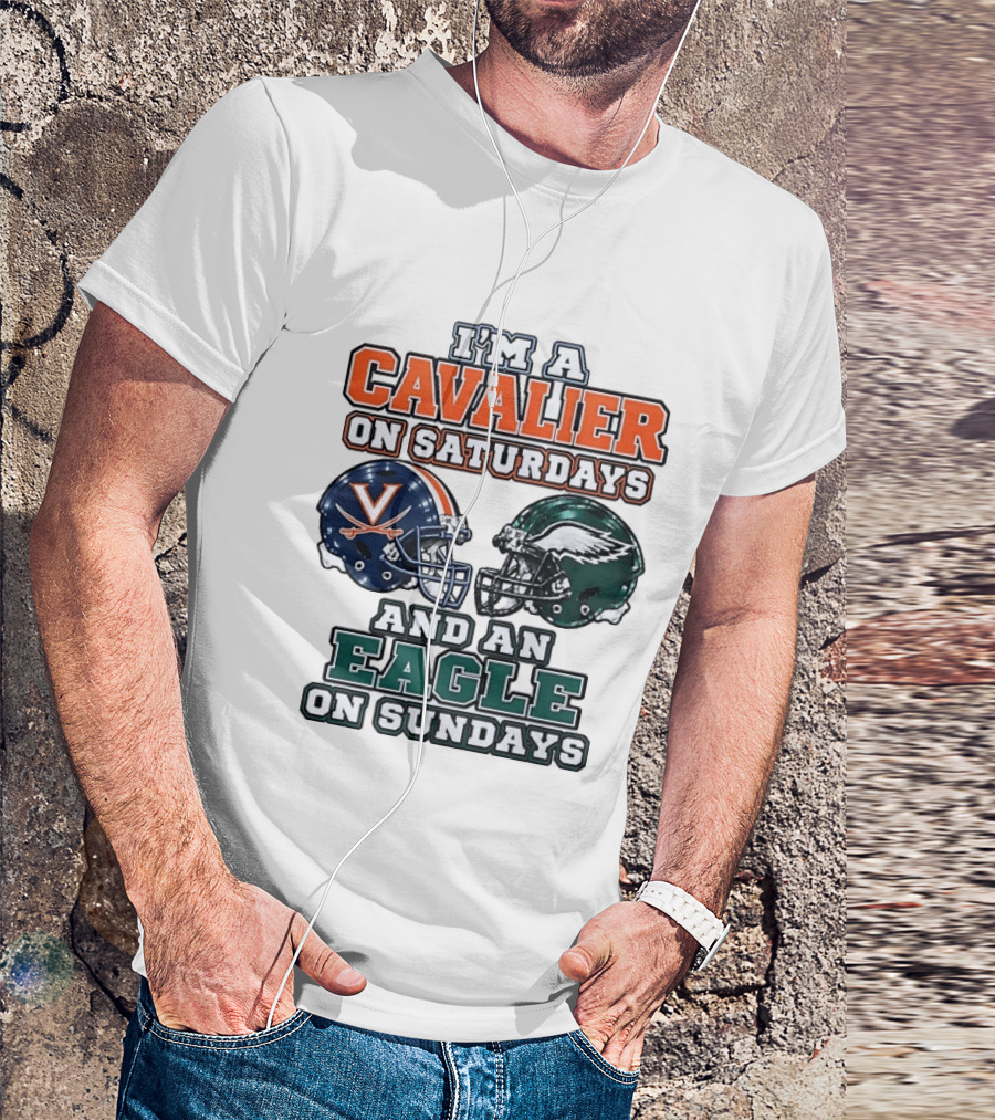 I'm A Cavalier On Saturdays And An Eagle On Sundays Helmet Rivalry T-Shirt