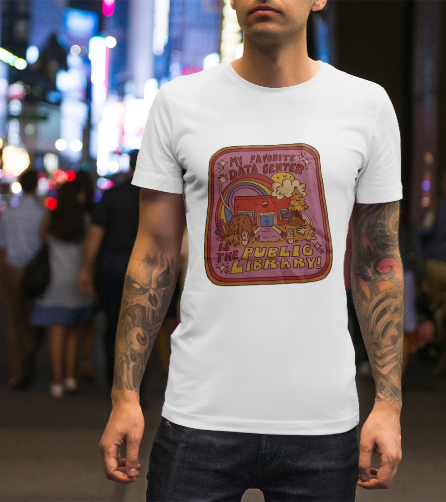 My Favorite Data Center Is The Public Library Rainbow Cartoon Library Scene T-Shirt
