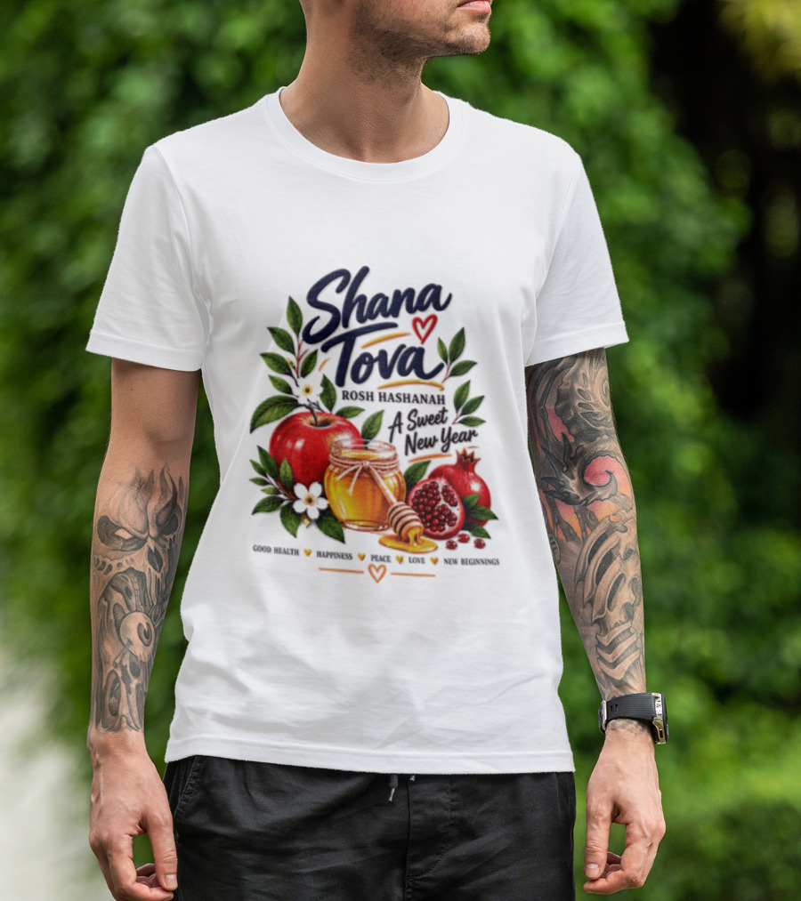 Shana Tova Rosh Hashanah Sweet New Year Good Health Happiness Peace Love T-Shirt