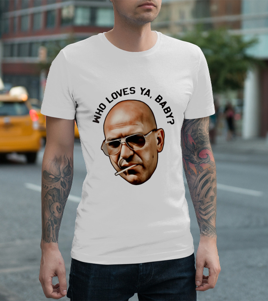 Who Loves Ya Baby Theo Kojak T-Shirt