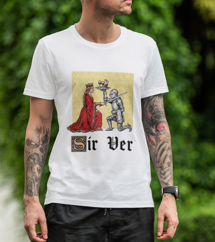 Sir Ver Knight Serving Wine To Queen Medieval Fantasy T-Shirt