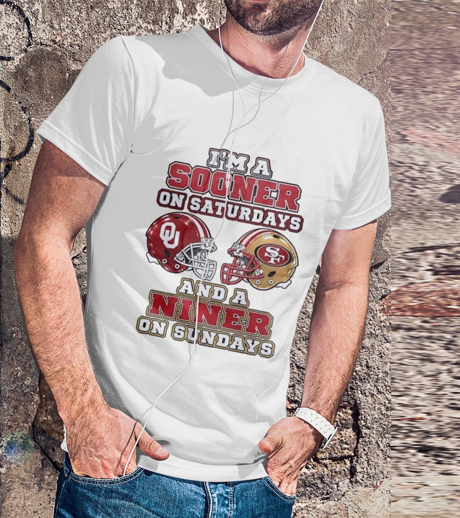 Oklahoma Sooners Saturdays SF 49ers Sundays Football Fan Gear T-Shirt