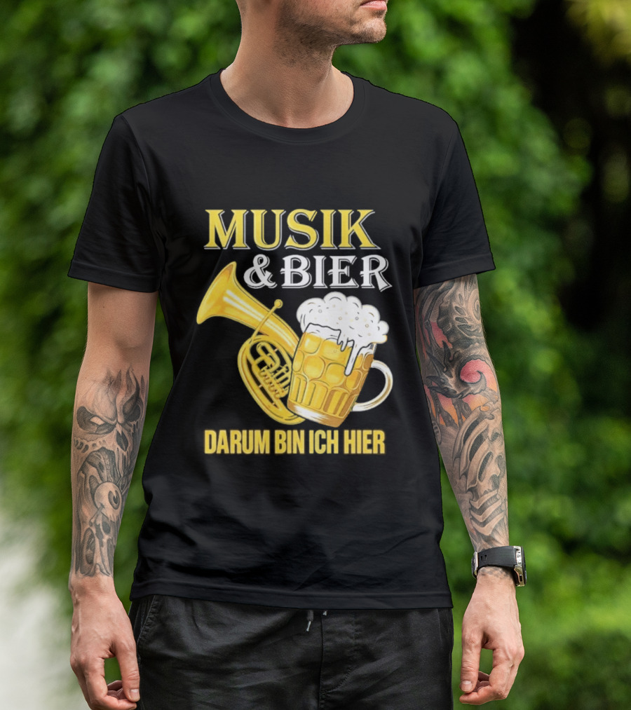 Musik & Bier Darum Bin Ich Hier Beer Horn T-Shirt
