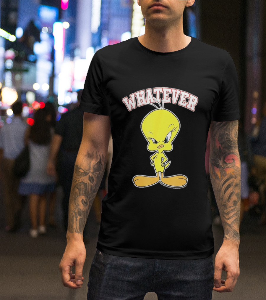 Tweety Bird Whatever Attitude Looney Tunes Cartoon T-Shirt