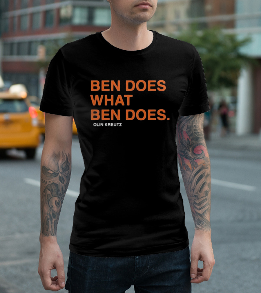 Ben Does What Ben Does Olin Kreutz Chicago Bears T-Shirt