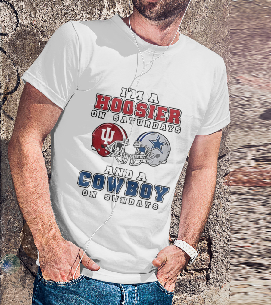 Hoosier On Saturdays IU Helmet Cowboy On Sundays Star Football Helmets T-Shirt