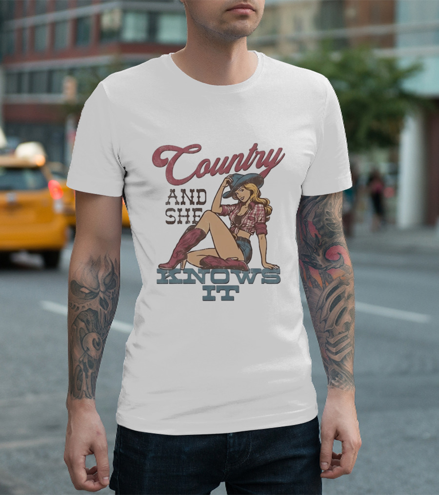 Country And She Knows It Cowgirl Western Boots And Hat T-Shirt