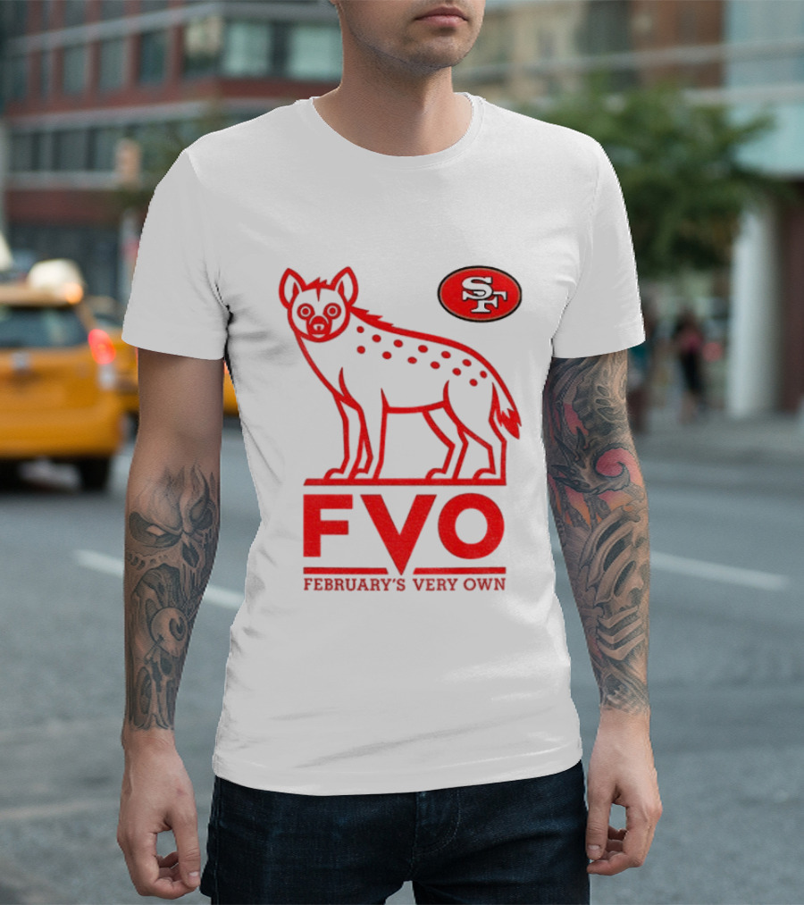 San Francisco 49ers Hyena FVO February's Very Own SF T-Shirt