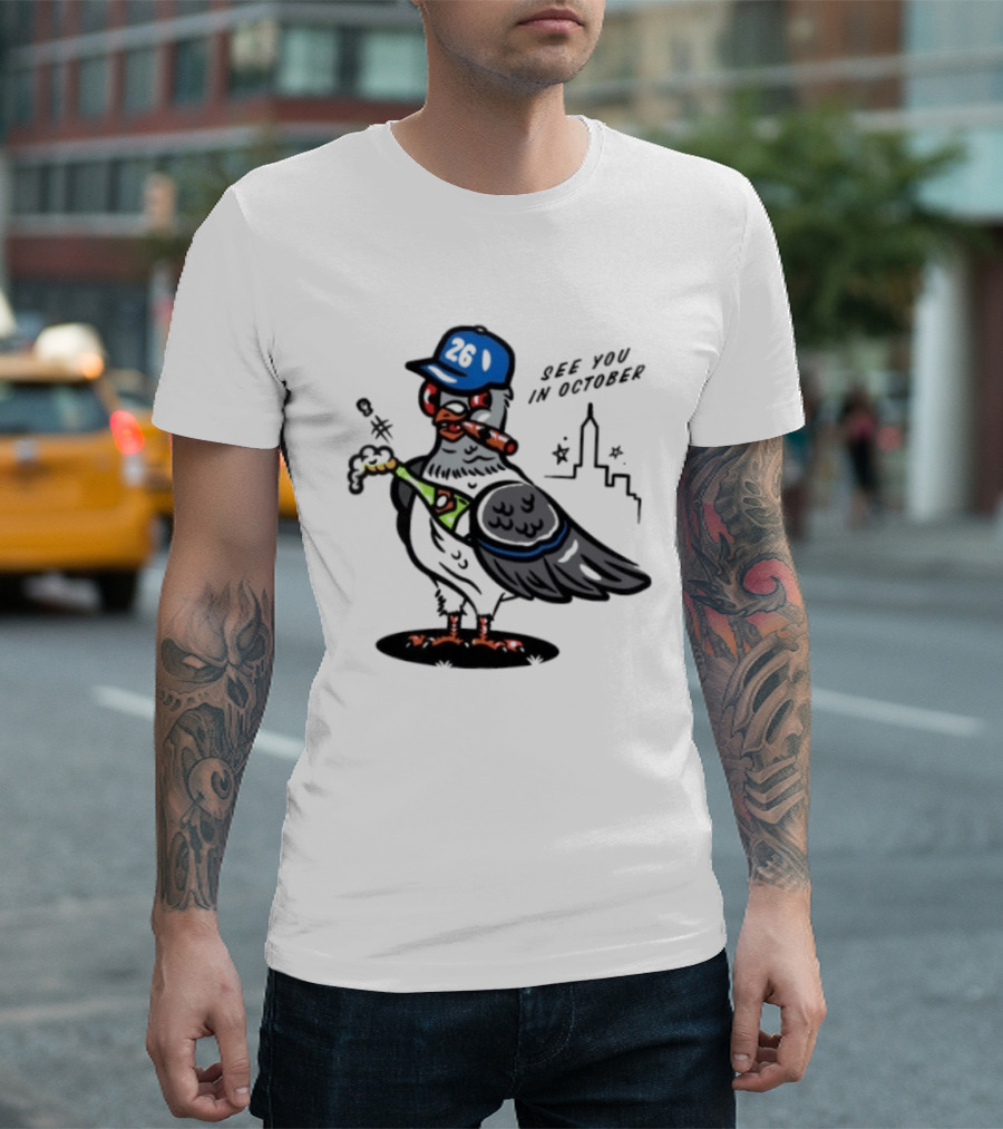New York Mets Pigeon See You In October 26 Baseball City Skyline T-Shirt