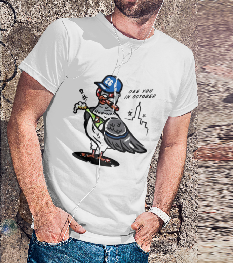 New York Mets Pigeon See You In October 26 Baseball City Skyline T-Shirt