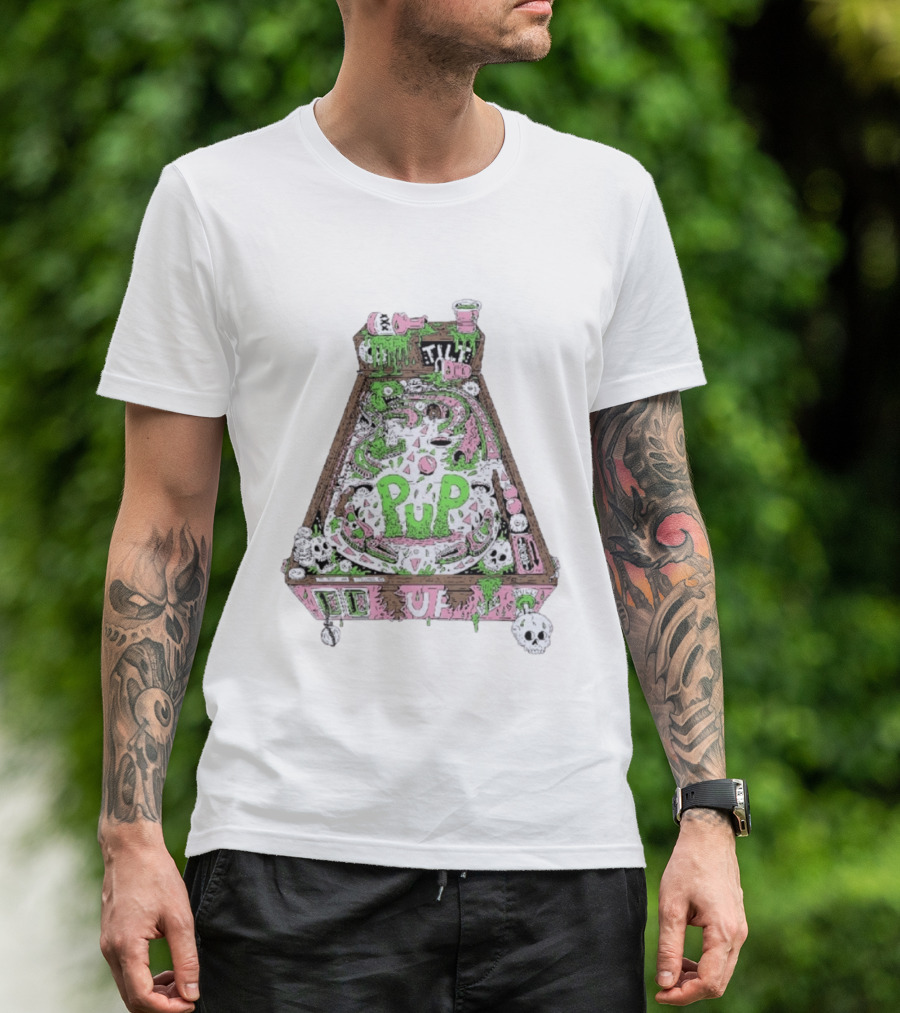 Pup Pinball Machine Slime Tilt Ugh Punk Rock Alternative T-Shirt
