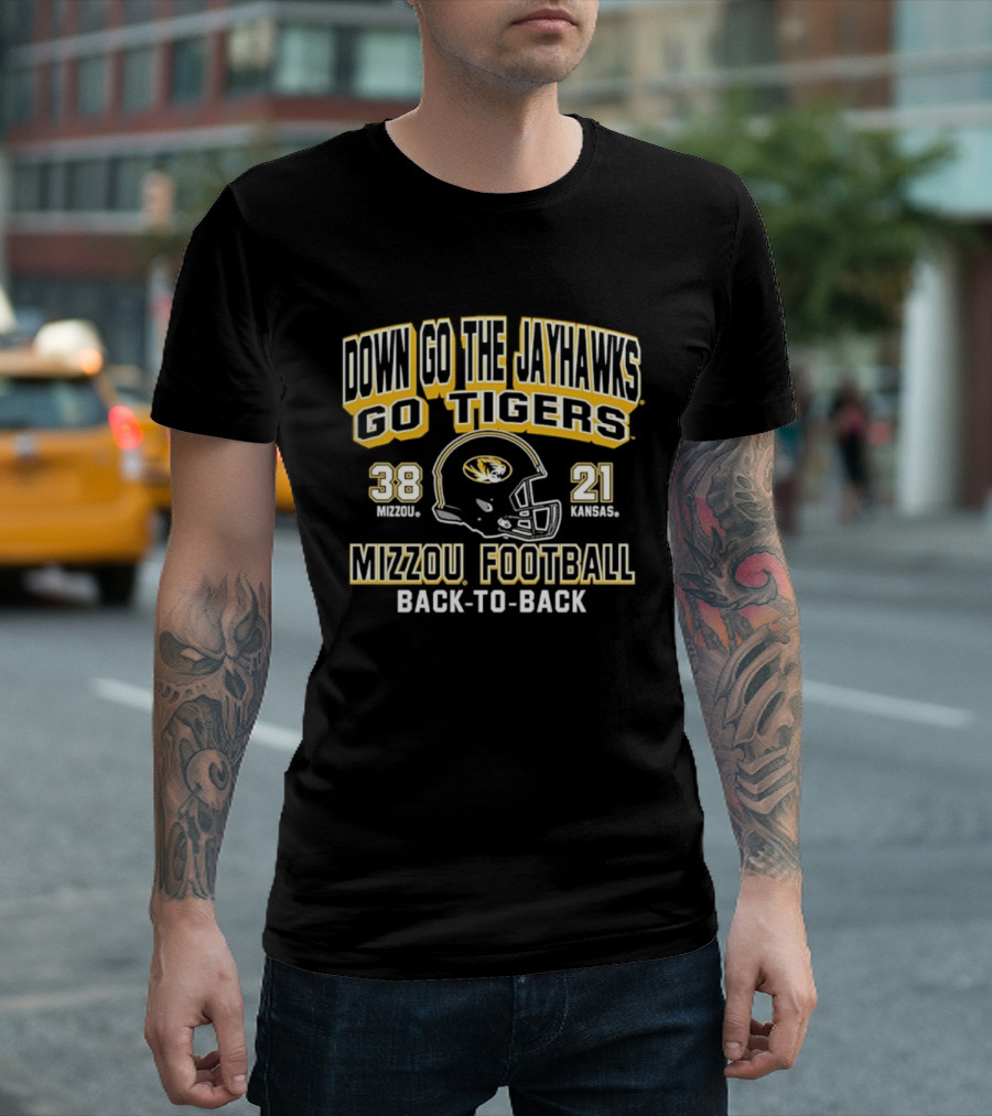 Down Go The Jayhawks Go Tigers Mizzou Football 38 21 Back To Back Victory T-Shirt