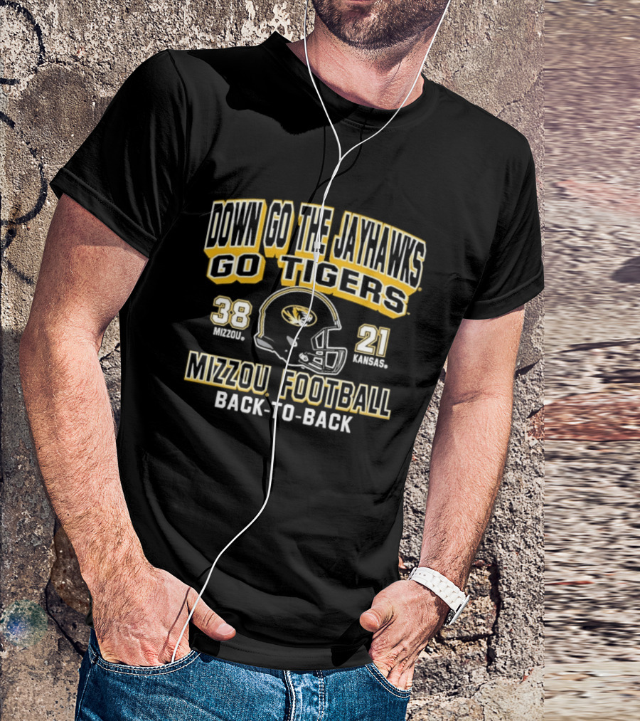 Down Go The Jayhawks Go Tigers Mizzou Football 38 21 Back To Back Victory T-Shirt