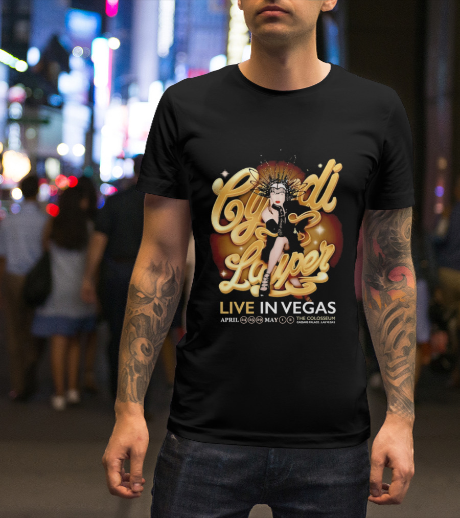 Cyndi Lauper Live In Vegas April May The Colosseum Caesars Palace T-Shirt