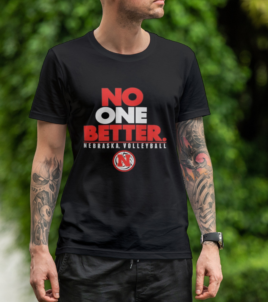 No One Better Nebraska Volleyball N T-Shirt