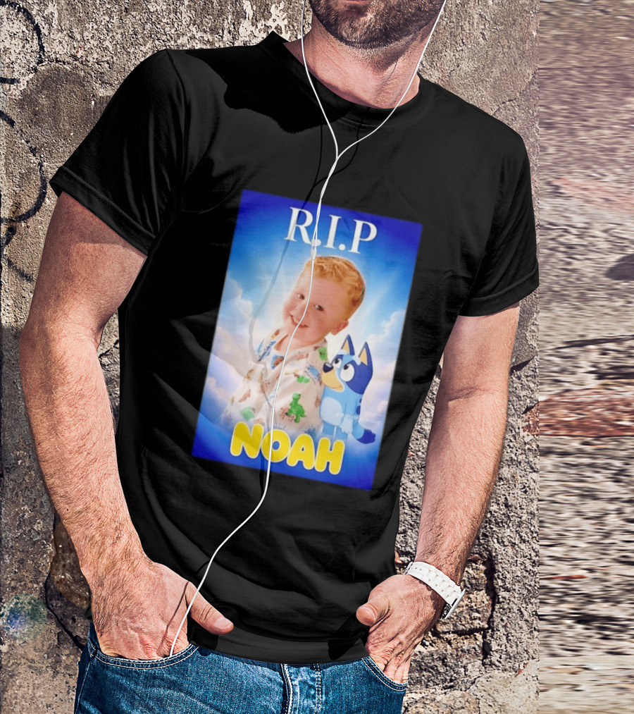 RIP Noah In Loving Memory Bluey T-Shirt