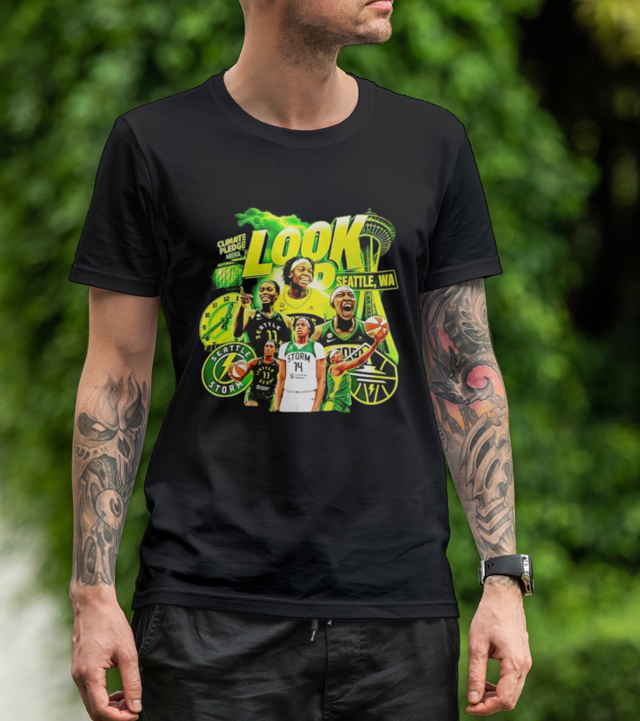 Seattle Storm Basketball Look Up Climate Pledge Arena Seattle WA T-Shirt