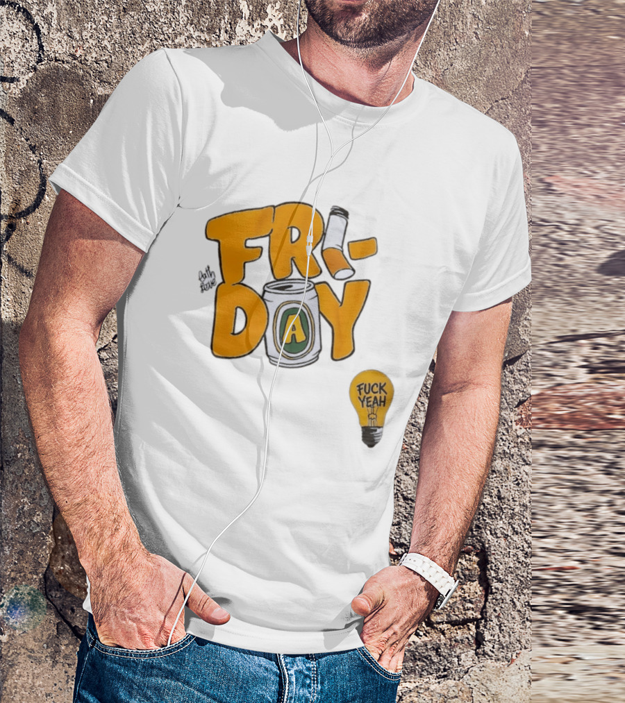 Beer Can Friday Vibes Light Bulb Fuck Yeah Weekend T-Shirt