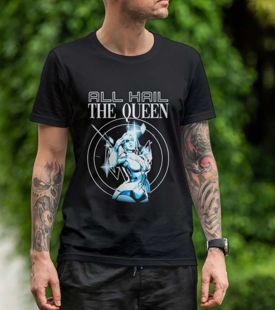 All Hail The Queen Crystal Warrior Fantasy Magic T-Shirt