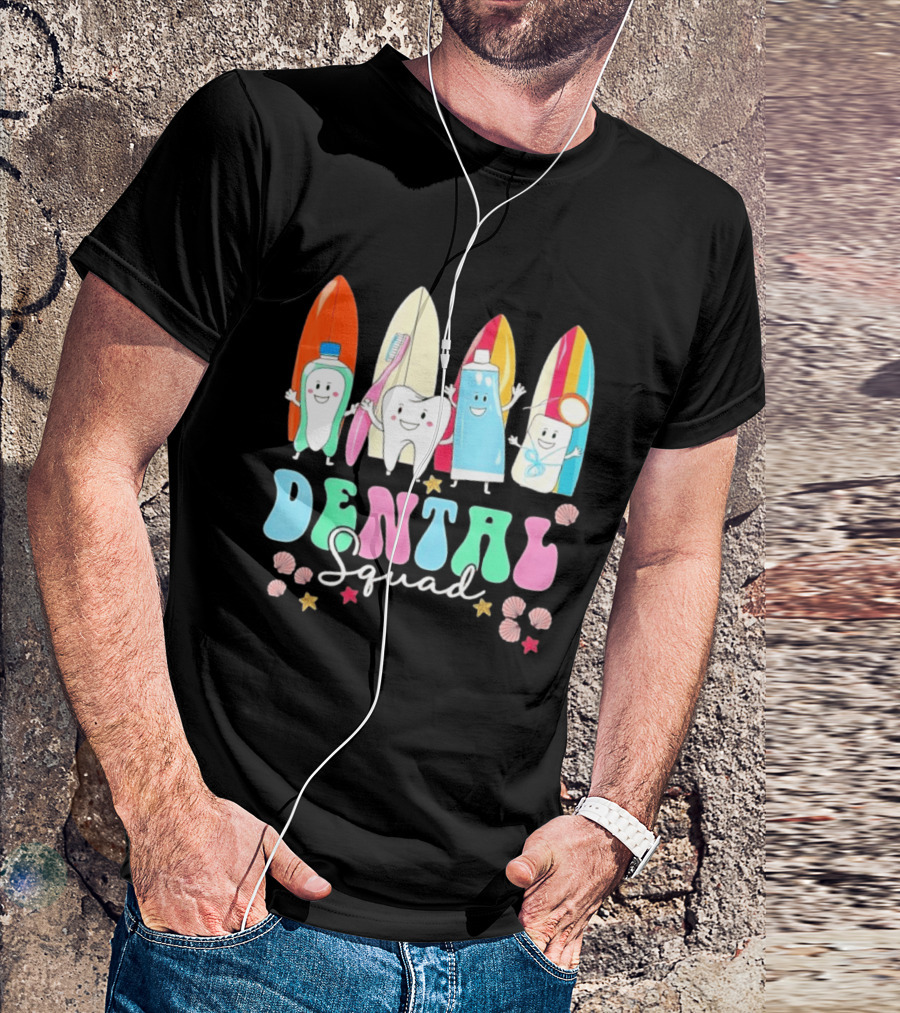 Dental Squad Toothpaste Toothbrush Floss Surfboards Fun Playful T-Shirt