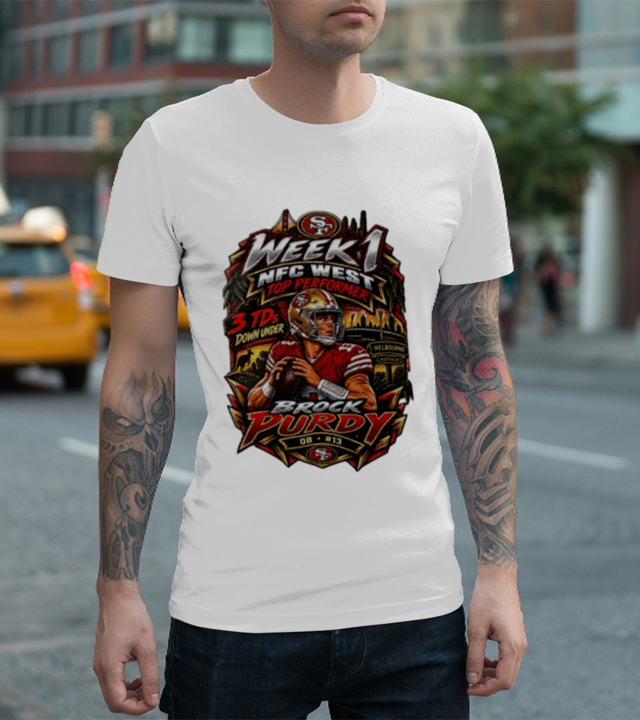 Brock Purdy San Francisco 49ers Week 1 NFC West Top Performer 3 TDs Down Under Melbourne QB #13 T-Shirt