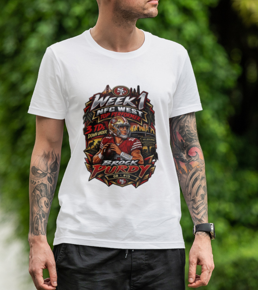 Brock Purdy San Francisco 49ers Week 1 NFC West Top Performer 3 TDs Down Under Melbourne QB #13 T-Shirt