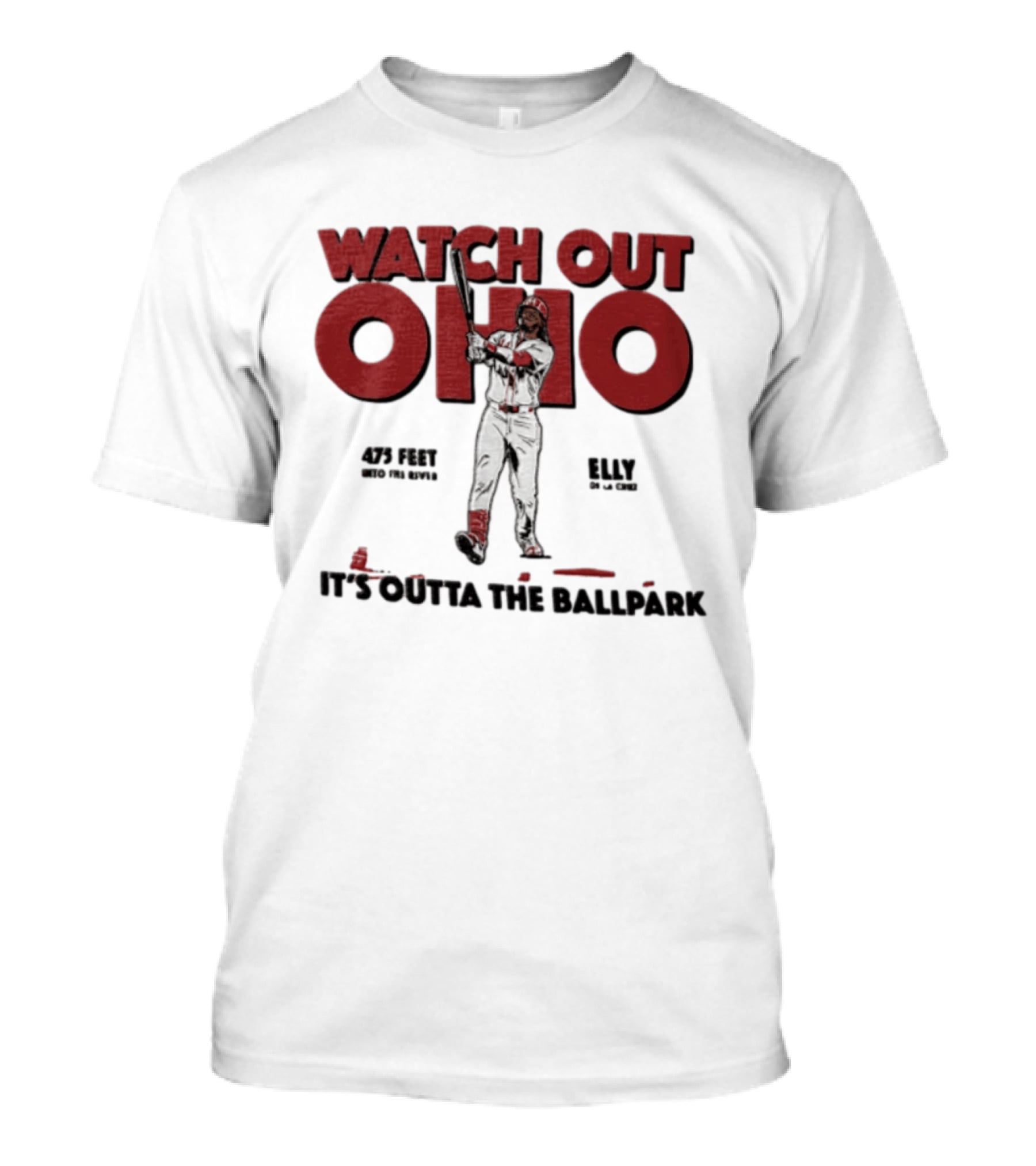 Cincinnati Reds Elly De La Cruz Out Ohio It's Outta The Ballpark 44 MLB 425 Feet T-Shirt