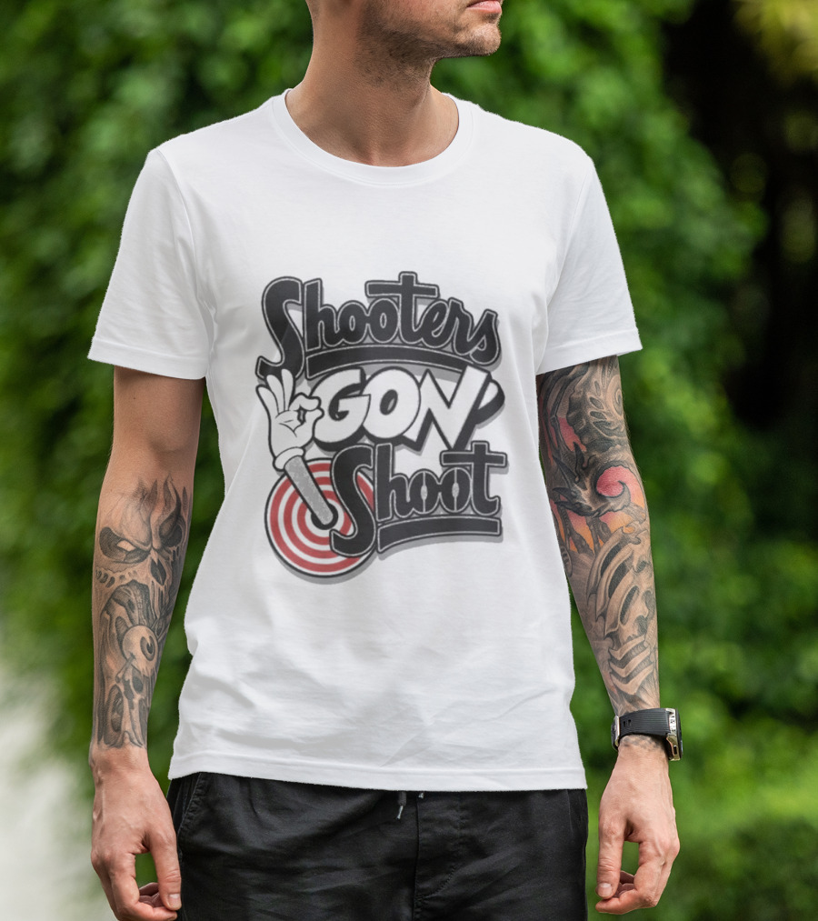 Shooters Gon Shoot Basketball Target Shooter Mentality T-Shirt