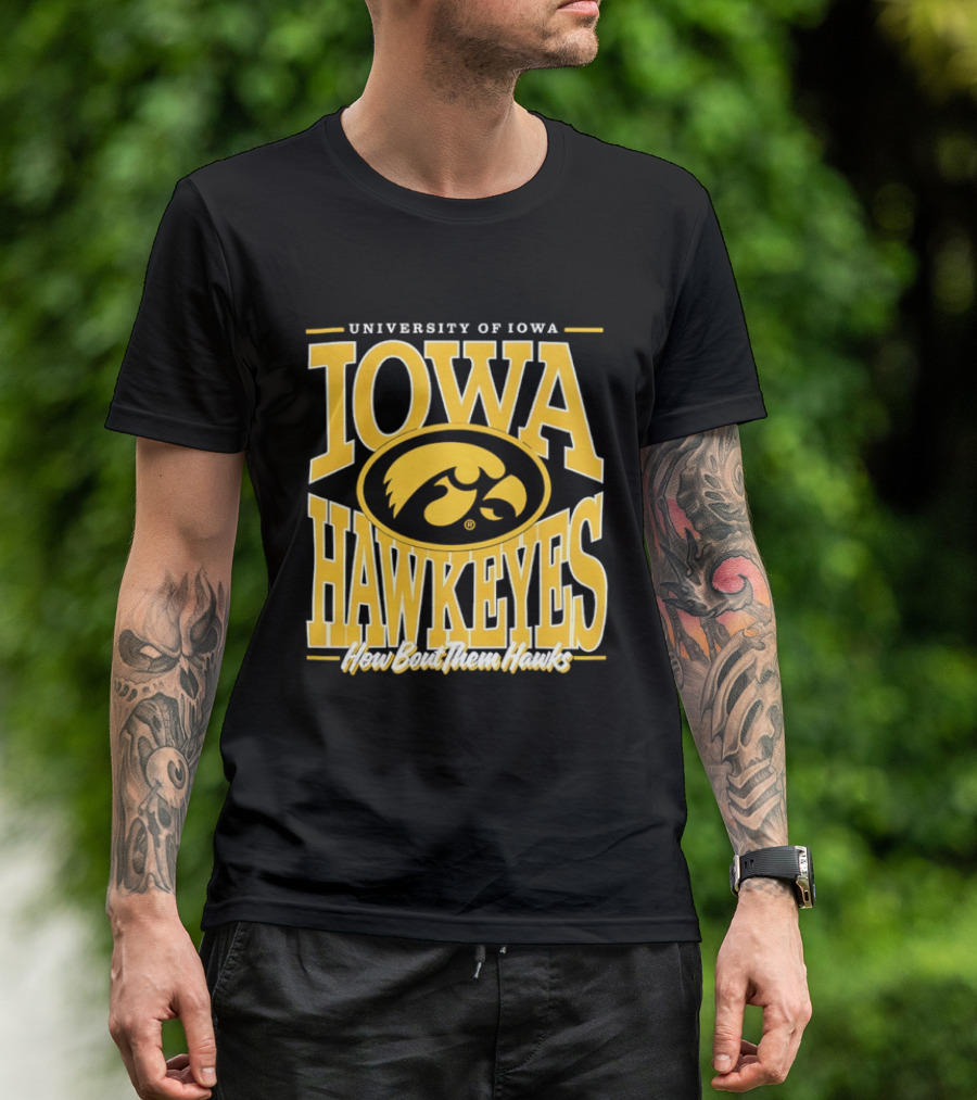 University Of Iowa Hawkeyes How Bout Them Hawks T-Shirt
