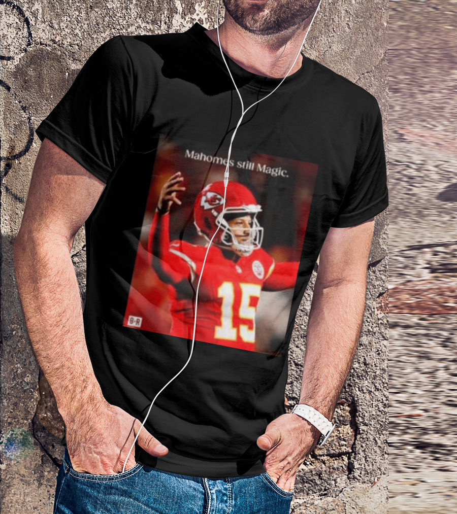 Kansas City Chiefs Patrick Mahomes Still Magic Victory 2026 T-Shirt