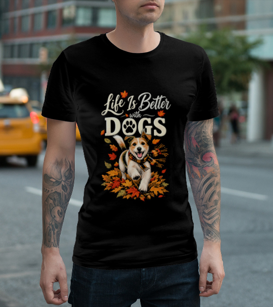 Life Is Better With Dogs Autumn Leaves Dog Paw T-Shirt