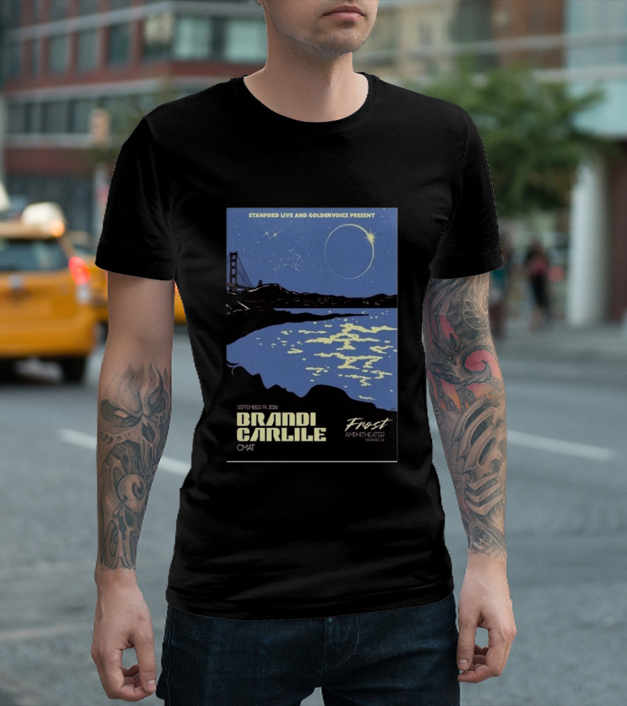 Stanford Live Goldenvoice Presents Brandi Carlile September 19 2026 Frost Amphitheater Stanford CA T-Shirt