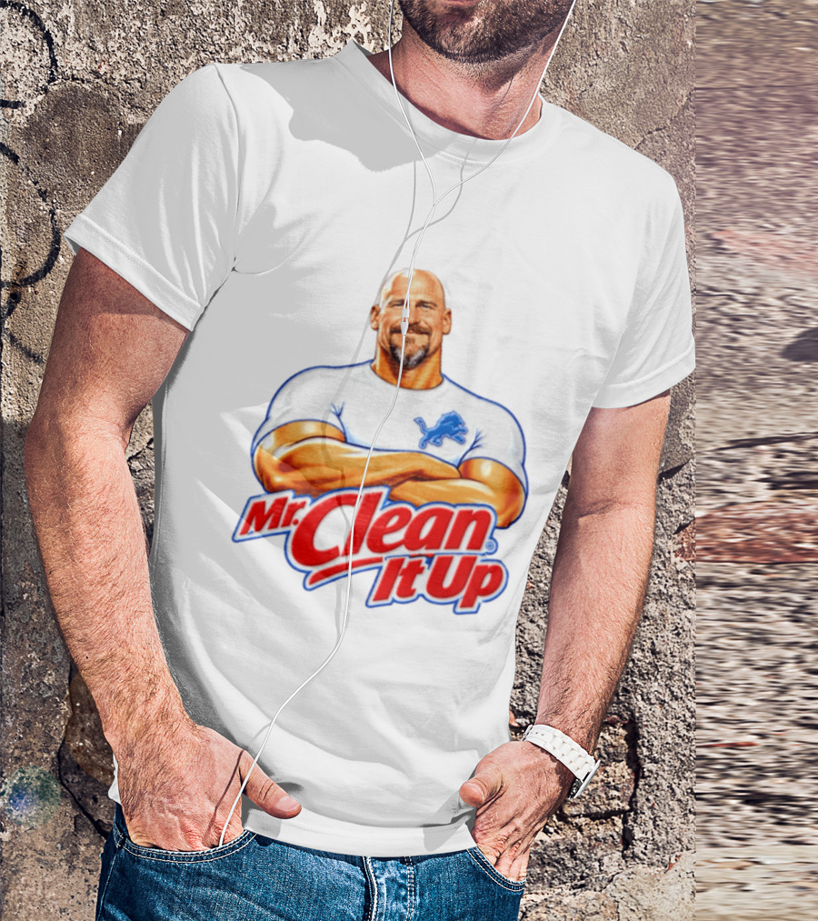 Dan Campbell Mr Clean It Up Detroit Lions Exclusively T-Shirt